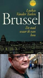 BRUXELLES, LA VILLE QUE J'AIME